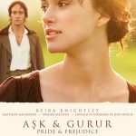 Aşk ve Gurur - Pride & Prejudice (2005)