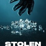 Asrın Elmas Soygunu - Stolen: Heist of the Century (2025)
