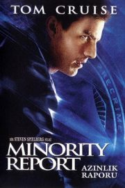 Azınlık Raporu – Minority Report (2002)