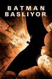 Batman Başlıyor – Batman Begins (2005)