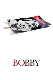 Bobby – Bobby (2006)
