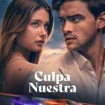 Culpa nuestra - Culpa nuestra (2025)