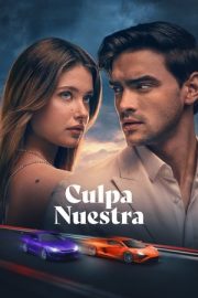 Culpa nuestra – Culpa nuestra (2025)