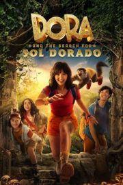 Dora: Sol Dorado’nun Peşinde – Dora and the Search for Sol Dorado (2025)