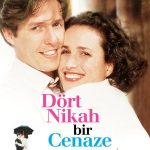 Dört Nikah Bir Cenaze - Four Weddings and a Funeral (1994)
