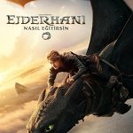 Ejderhanı Nasıl Eğitirsin - How to Train Your Dragon (2025)