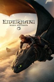 Ejderhanı Nasıl Eğitirsin – How to Train Your Dragon (2025)