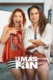 En Büyük Hayran – La más fan (2025)