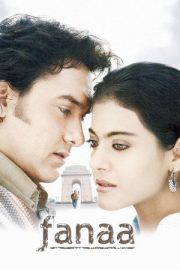 Fanaa – फ़ना (2006)