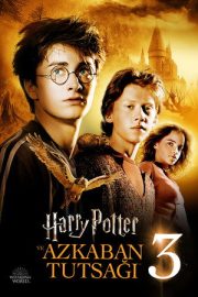 Harry Potter ve Azkaban Tutsağı – Harry Potter and the Prisoner of Azkaban (2004)