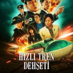 Hızlı Tren Dehşeti - 新幹線大爆破 (2025)