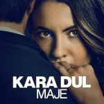 Kara Dul Maje - La viuda negra (2025)
