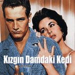 Kızgın Damdaki Kedi - Cat on a Hot Tin Roof (1958)