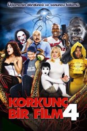 Korkunç Bir Film 4 – Scary Movie 4 (2006)