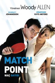 Maç Sayısı – Match Point (2005)