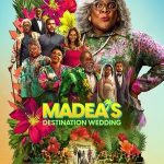 Madea'nın Egzotik Düğünü - Madea's Destination Wedding (2025)