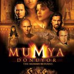 Mumya Dönüyor - The Mummy Returns (2001)