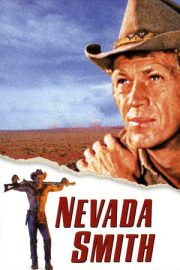 Nevada Katilleri – Nevada Smith (1966)