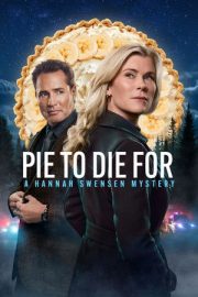 Pie To Die For: A Hannah Swensen Mystery – Pie To Die For: A Hannah Swensen Mystery (2025)