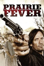 Prairie Fever – Prairie Fever (2008)