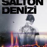 Salton Denizi - The Salton Sea (2002)