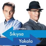Sıkıysa Yakala - Catch Me If You Can (2002)