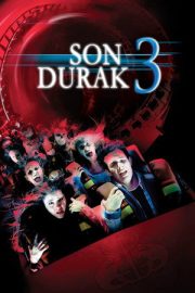 Son Durak 3 – Final Destination 3 (2006)