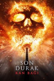 Son Durak: Kan Bağı – Final Destination Bloodlines (2025)