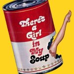 There's a Girl in My Soup - There's a Girl in My Soup (1970)