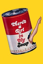 There’s a Girl in My Soup – There’s a Girl in My Soup (1970)