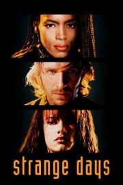 Tuhaf Günler – Strange Days (1995)