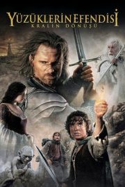 Yüzüklerin Efendisi: Kralın Dönüşü – The Lord of the Rings: The Return of the King (2003)