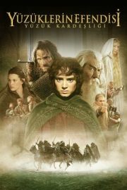 Yüzüklerin Efendisi: Yüzük Kardeşliği – The Lord of the Rings: The Fellowship of the Ring (2001)