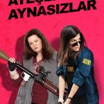 Ateşli Aynasızlar - The Heat (2013)