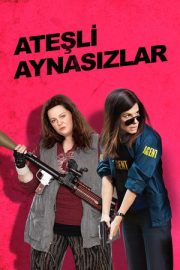 Ateşli Aynasızlar – The Heat (2013)
