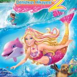 Barbie: Deniz Kızı Hikayesi 2 - Barbie in A Mermaid Tale 2 (2012)