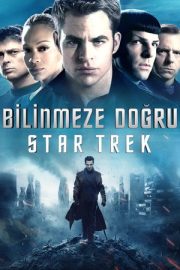 Bilinmeze Doğru: Star Trek – Star Trek Into Darkness (2013)