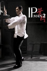 Ip Man 2 – 葉問2 (2010)