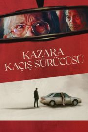 Kazara Kaçış Sürücüsü – The Accidental Getaway Driver (2025)