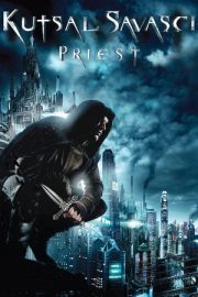 Kutsal Savaşçı – Priest (2011)