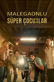 Malegaonlu Süper Çocuklar – सुपरबॉय्ज़ ऑफ मालेगाँव (2025)