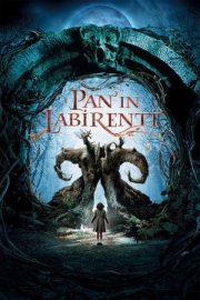 Pan’ın Labirenti – El laberinto del fauno (2006)