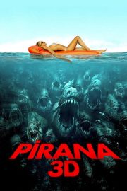 Piranha 3D – Piranha 3D (2010)