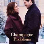 Şampanya Yüzünden - Champagne Problems (2025)