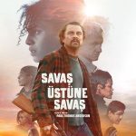 Savaş Üstüne Savaş - One Battle After Another (2025)