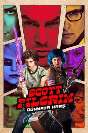 Scott Pilgrim Dünyaya Karşı – Scott Pilgrim vs. the World (2010)