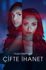 Tyler Perry’den Çifte İhanet – Tyler Perry’s Duplicity (2025)
