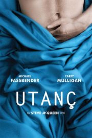 Utanç – Shame (2011)