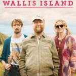 Wallis Adası Baladı - The Ballad of Wallis Island (2025)
