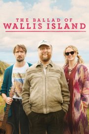 Wallis Adası Baladı – The Ballad of Wallis Island (2025)